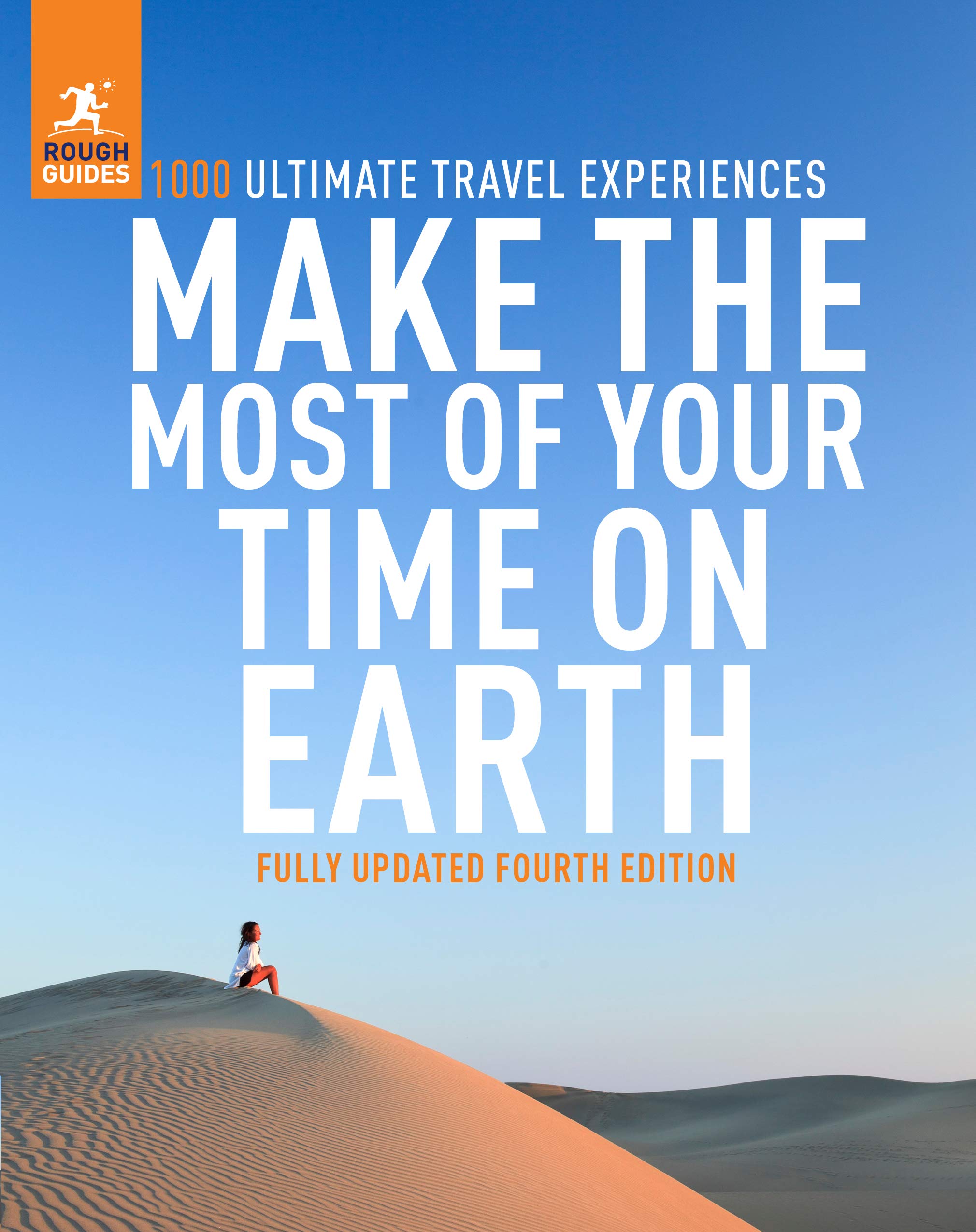 Rough Guides: Make the Most of Your Time on Earth